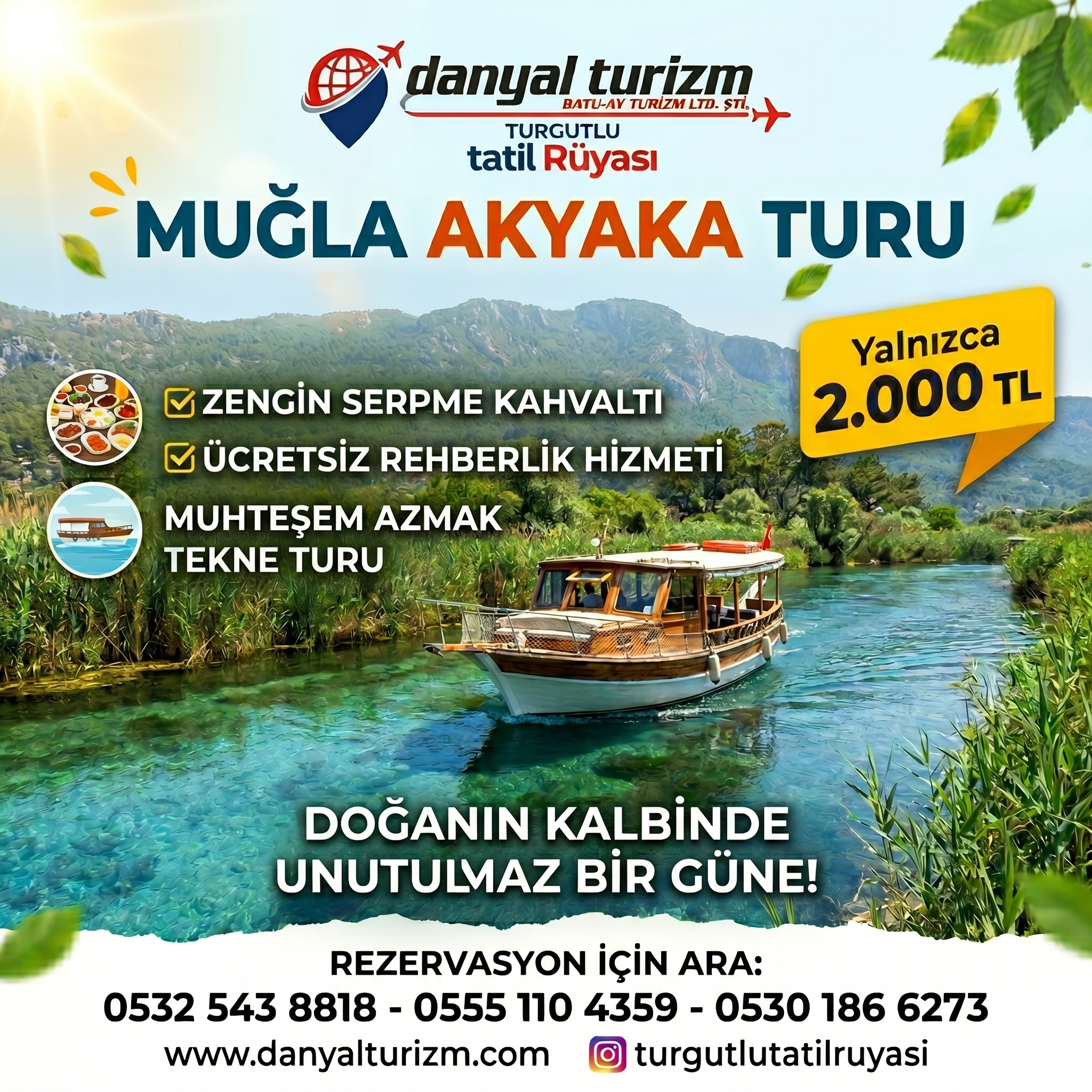 AKYAKA TURU GÜNÜBİRLİK -  HER HAFTASONU KALKIŞLI
