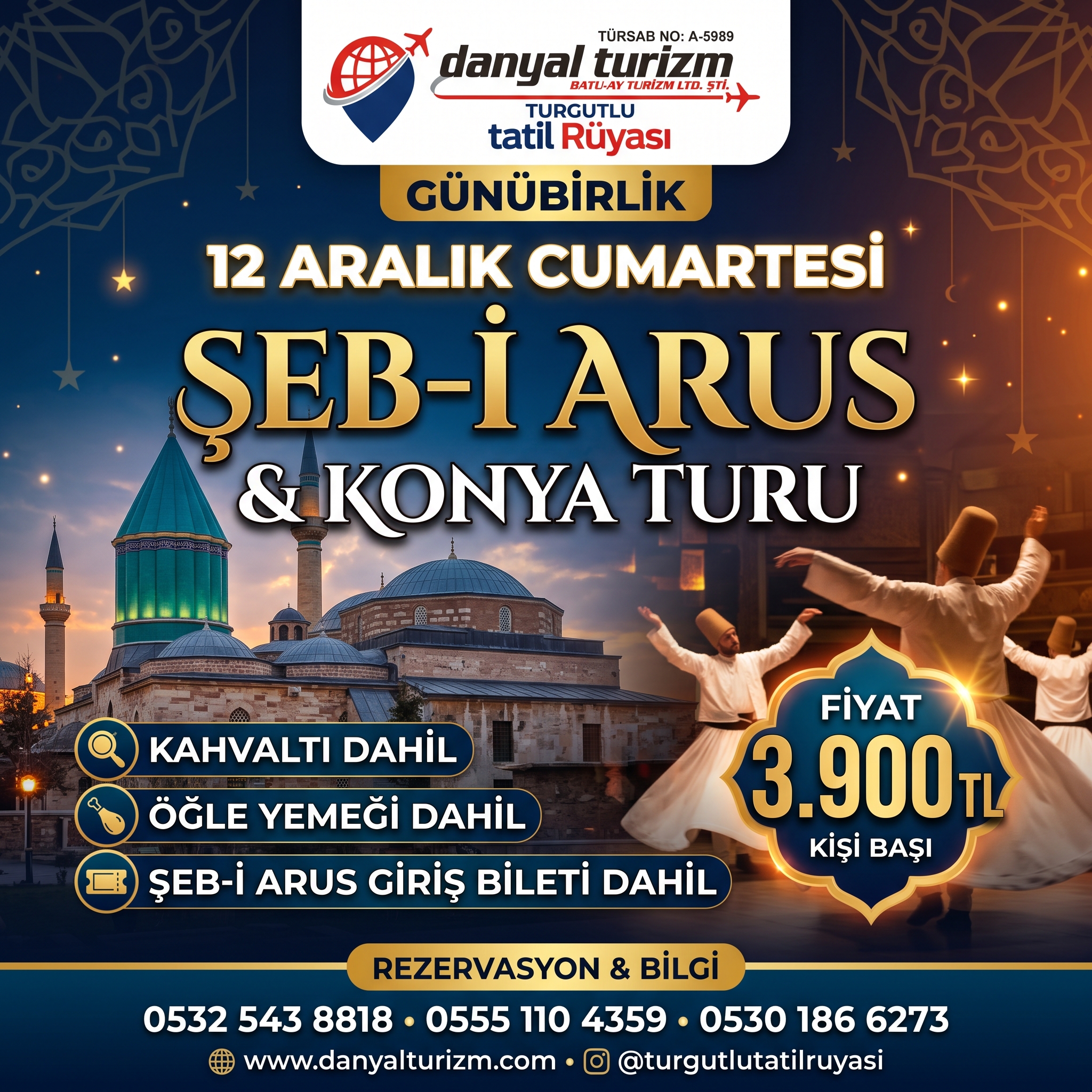 Turgutlu Çıkışlı Günübirlik Şeb-i Arus & Konya Kültür Turu